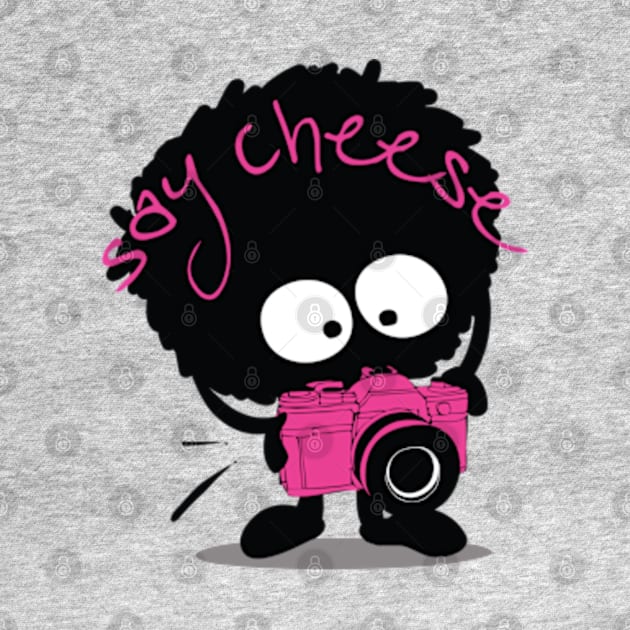 Say Cheese by CindyS